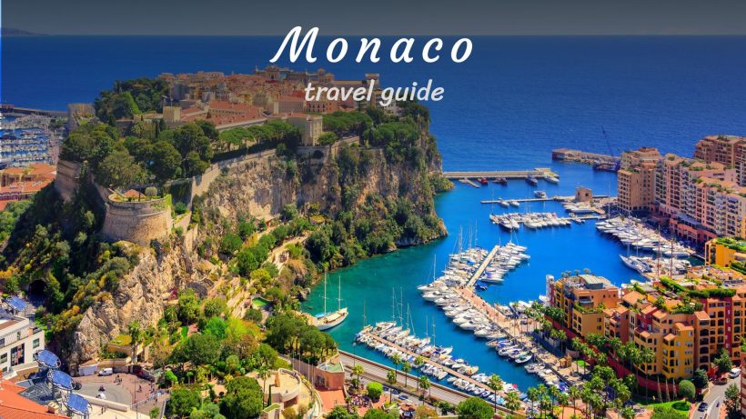 Travel guide of best places in Monaco