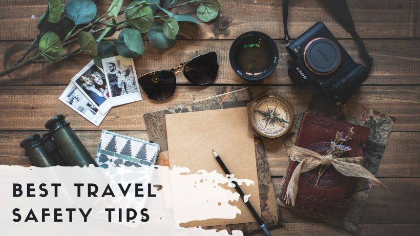 tips for safety travelling