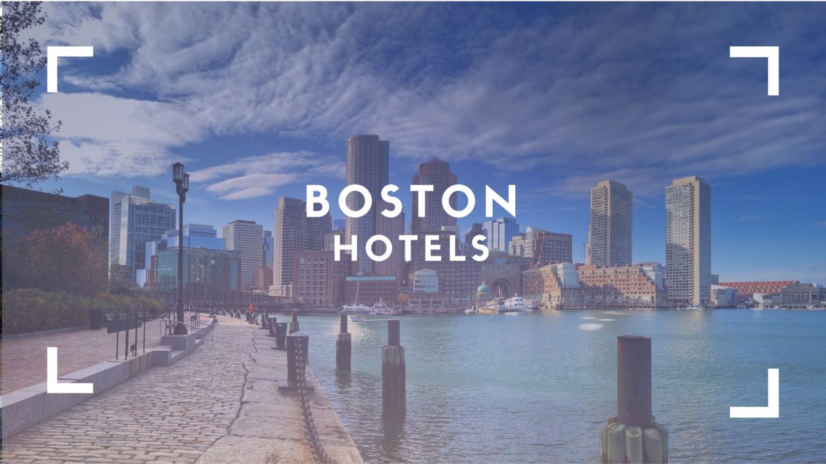 Top hotels in Boston, Massachusetts