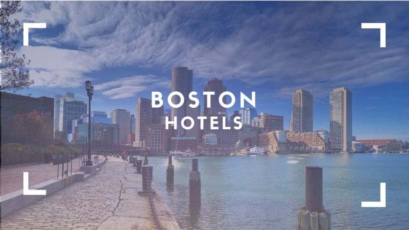 Best hotels in Boston